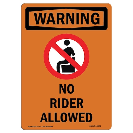 OSHA WARNING Sign, No Riders Allowed W/ Symbol, 14in X 10in Aluminum